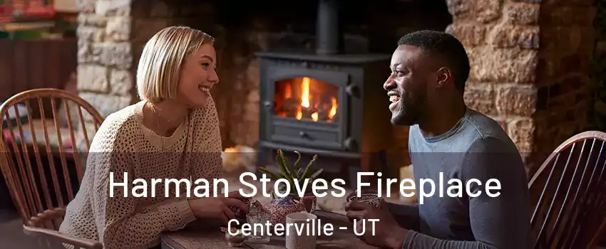  Harman Stoves Fireplace Centerville - UT